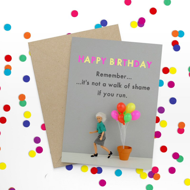 " Walk Of Shame " Greeting Card